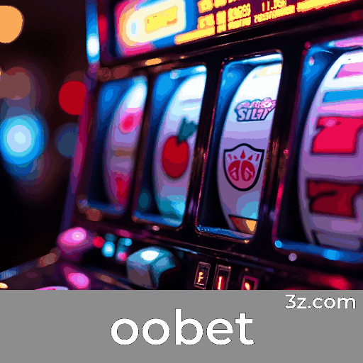 Oobet: A Plataforma de Apostas Online Confiável e Profissional