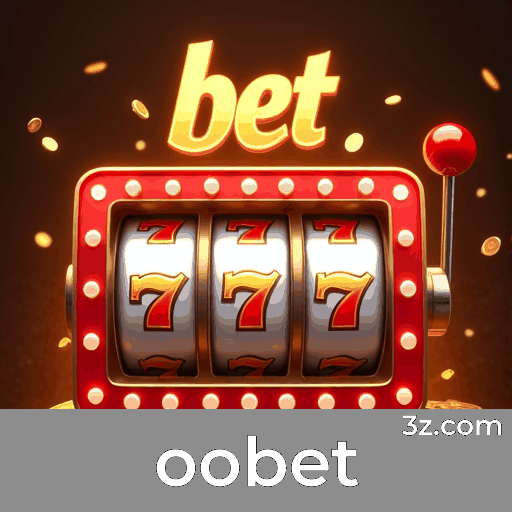 Oobet: A Plataforma de Apostas Online Confiável e Profissional